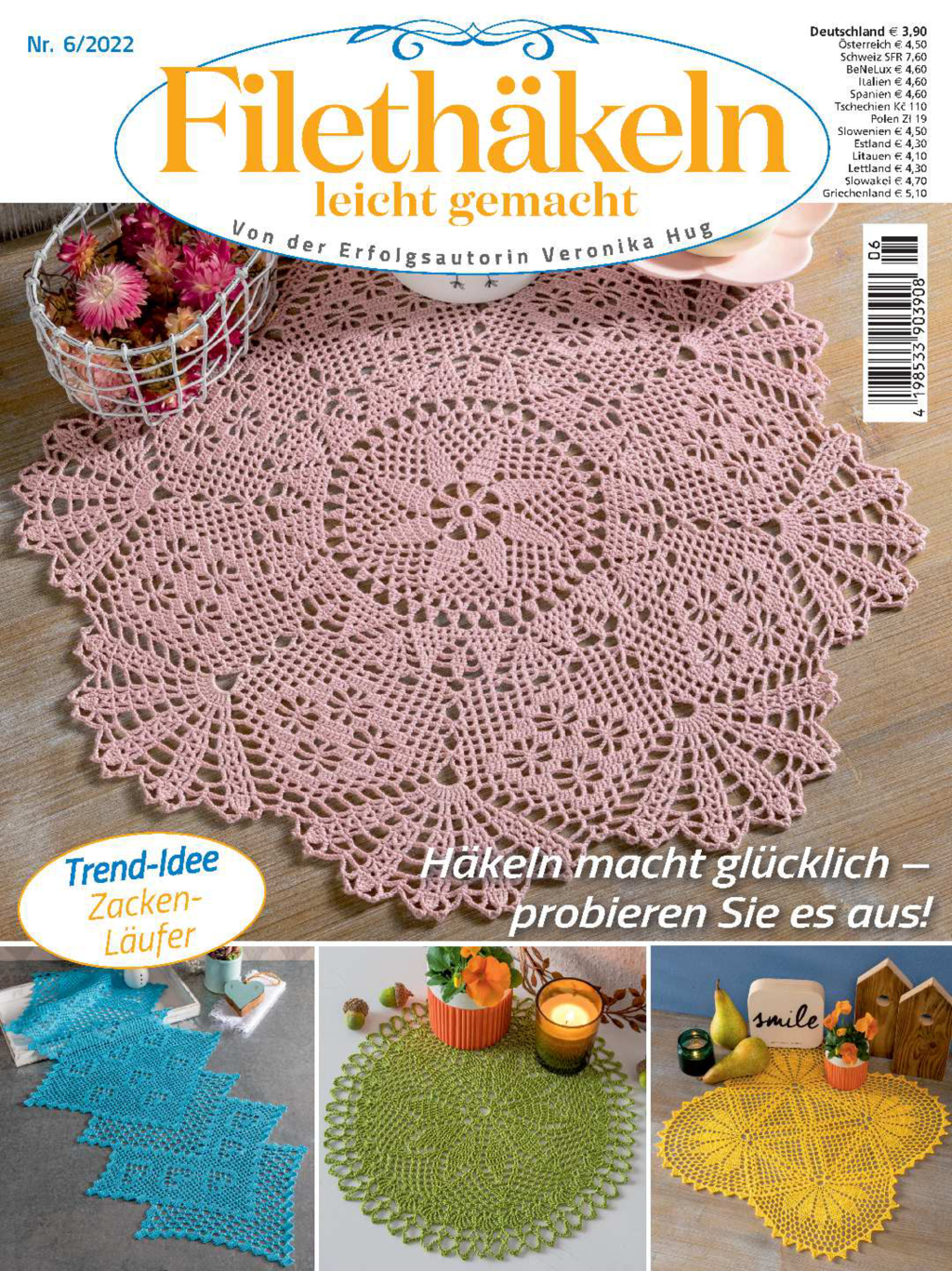 Magazin Produktbild: Filethäkeln leicht gemacht Nr. 6/2022 - Häkeln macht glücklich!