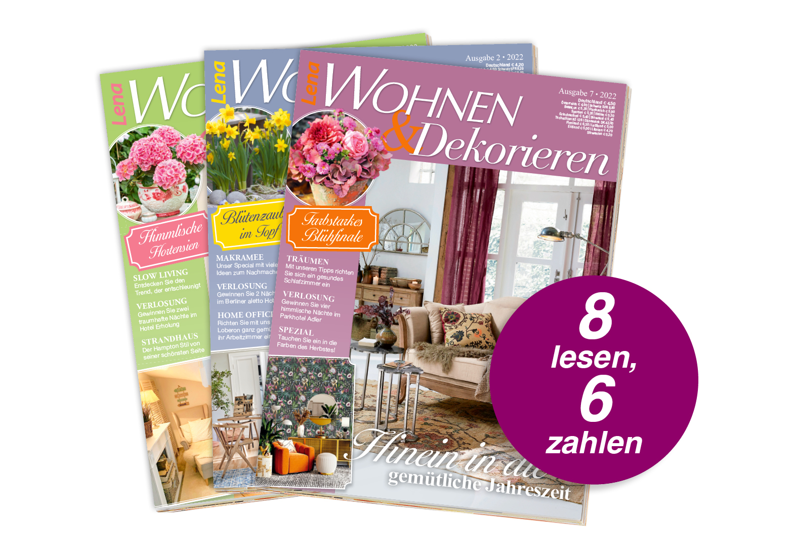 Lena Wohnen & Dekorieren - 8 lesen nur 6 bezahlen Farbenfrohe Cover mit floralen Mustern, einladend und modern, kontrastreiche Gestaltung.