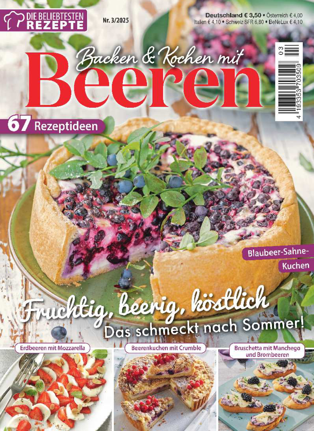 Magazin: Die beliebtesten Rezepte 3/2025 - Backen&Kochen mit Beeren