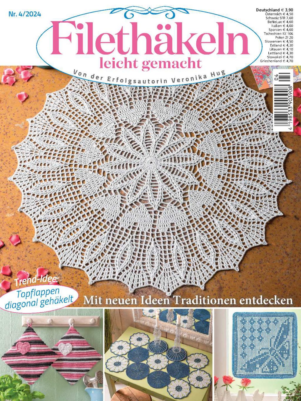 Filethäkeln leicht gemacht Nr. 4/2024 - Mit neuen Ideen Traditionen entdecken Magazin Produktbild: Filethäkeln leicht gemacht Nr. 4/2024 - Mit neuen Ideen Traditionen entdecken