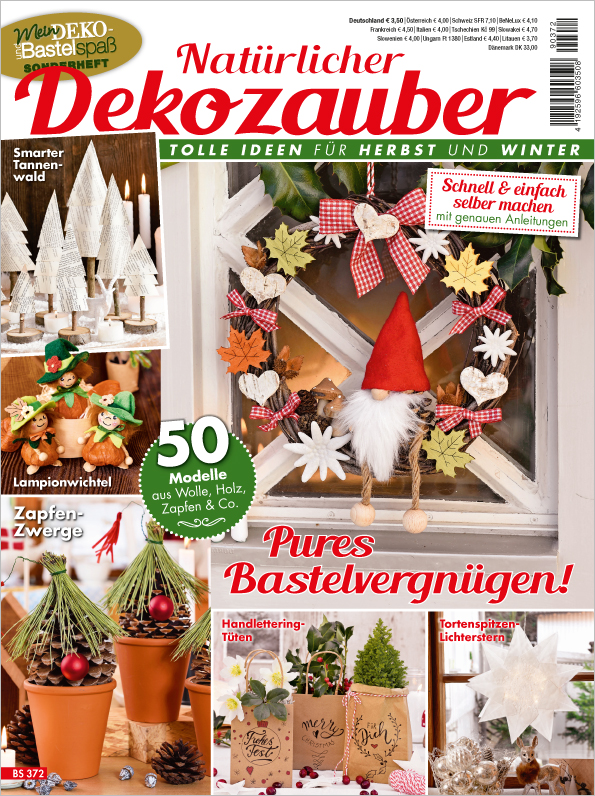 Magazin Produktbild: Mein Deko- und Bastelspaß Sonderheft - Natürlicher Dekozauber - Pures Bastelvergnügen!