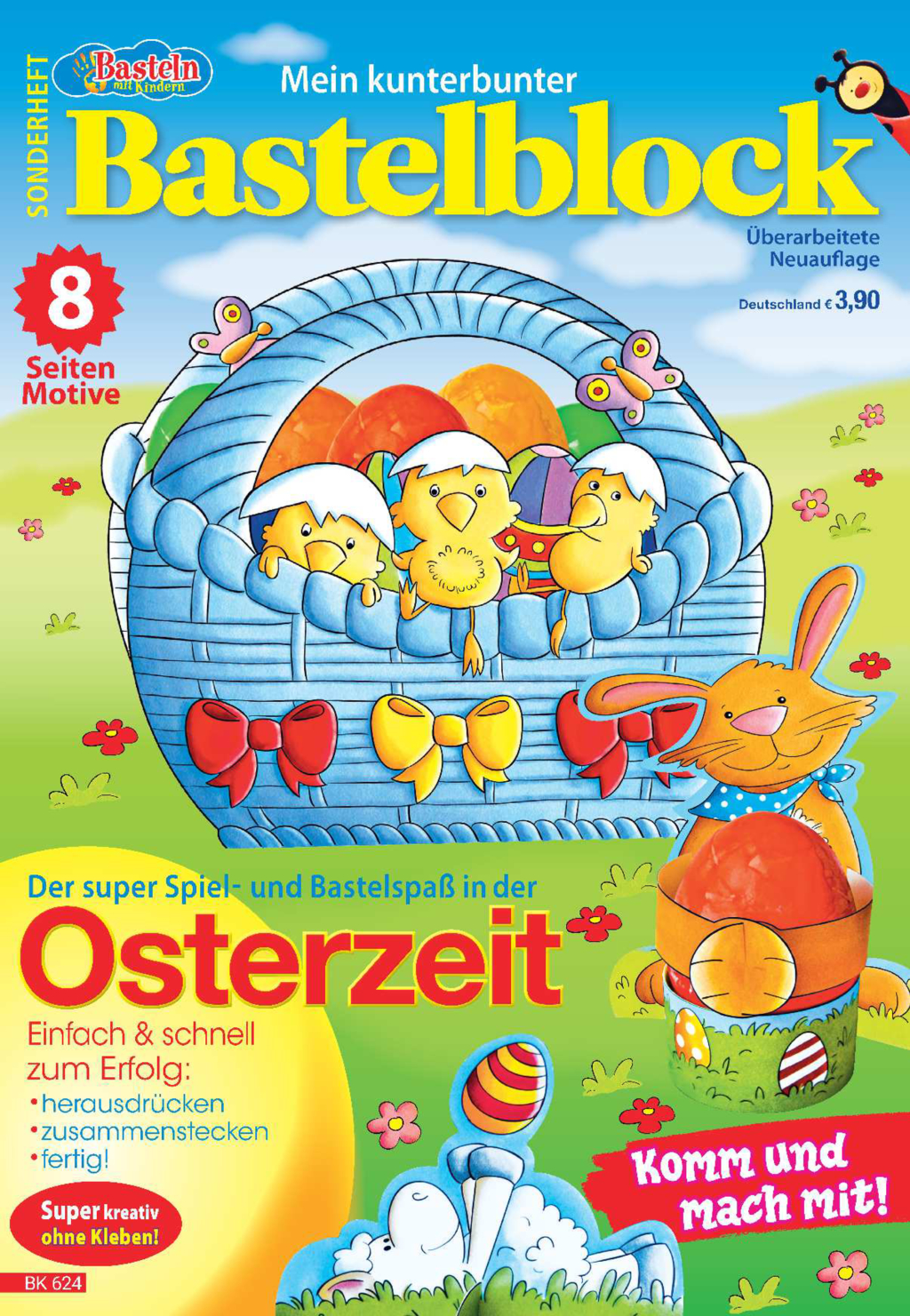 Basteln mit Kindern Sonderheft BK 624 - Bastelblock Ostern Magazin Produktbild: Basteln mit Kindern Sonderheft BK 624 - Bastelblock Ostern