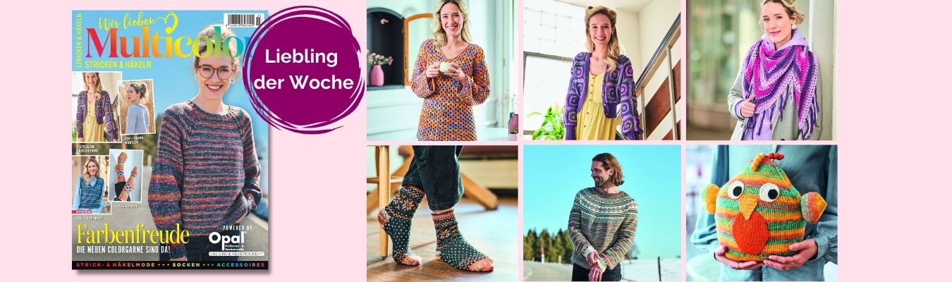 Liebling der Woche - Zwitschrift Wir lieben Multicolor