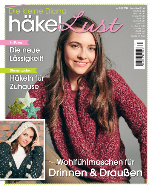 Magazin Produktbild: Die kleine Diana - Häkellust - Nr. 1/2018 Wohlfühlmaschen für Drinnen & Draußen
