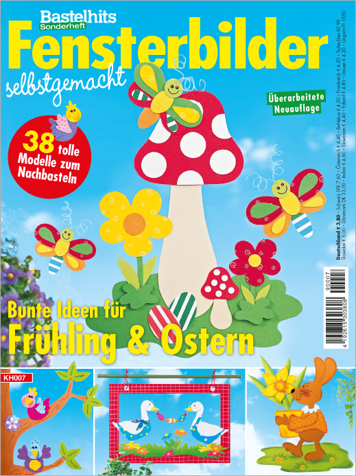 Bastelhits für Kids Sonderheft KH 007 - Fensterbilder selbstgemacht - Frühling & Ostern Magazin Produktbild: Bastelhits für Kids Sonderheft - Fensterbilder selbstgemacht - Frühling & Ostern
