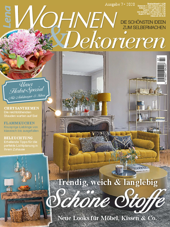 Lena Wohnen & Dekorieren Nr. 07/2020 - Schöne Stoffe - trendig, weich &langlebig Lena Wohnen & Dekorieren Nr. 07/2020 - Schöne Stoffe - trendig, weich &langlebig
