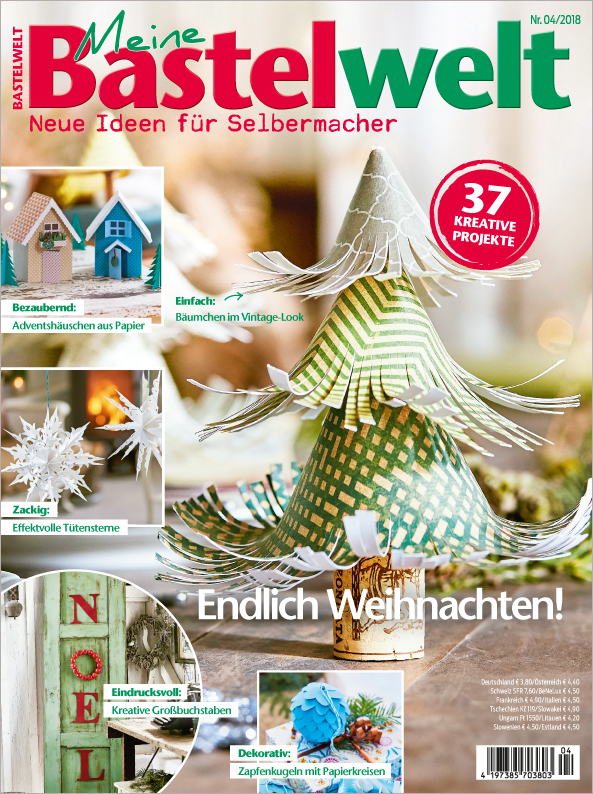 Meine Bastelwelt Nr. 04/2018 - Endlich Weihnachten!