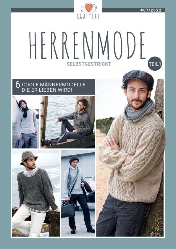 E-Magazin Nr. 07/2022: Herrenmode selbstgestrickt Teil 1 Magazin Produktbild: E-Magazin Nr. 07/22: Herrenmode selbstgestrickt Teil 1
