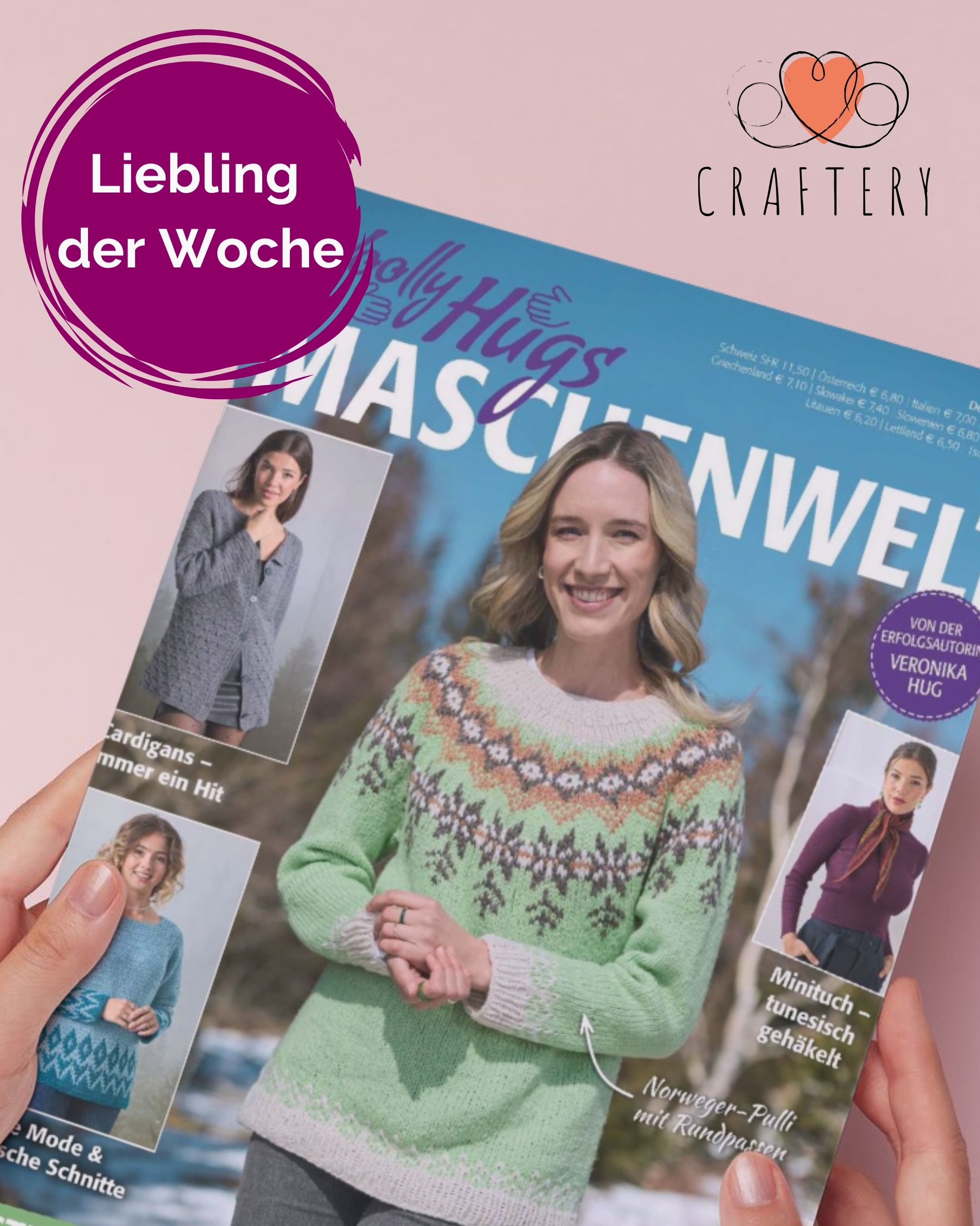 Woolly Hugs Maschenwelt Nr. 6/2025 - Stricken und Häkeln in Größe 36 - 52