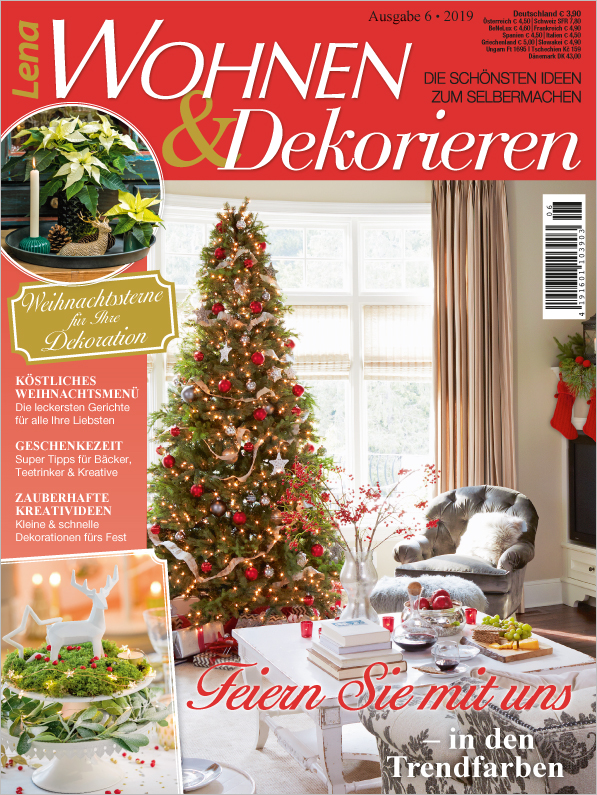 Lena Wohnen & Dekorieren Nr. 06/2019 - Feiern Sie mit uns Lena Wohnen & Dekorieren Nr. 06/2019 - Feiern Sie mit uns