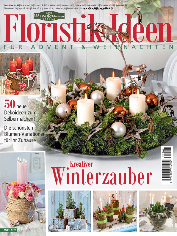 Magazin Produktbild: Lena Wohnen & Dekorieren Special WD 162 - Floristik-Ideen für Advent & Weihnachten