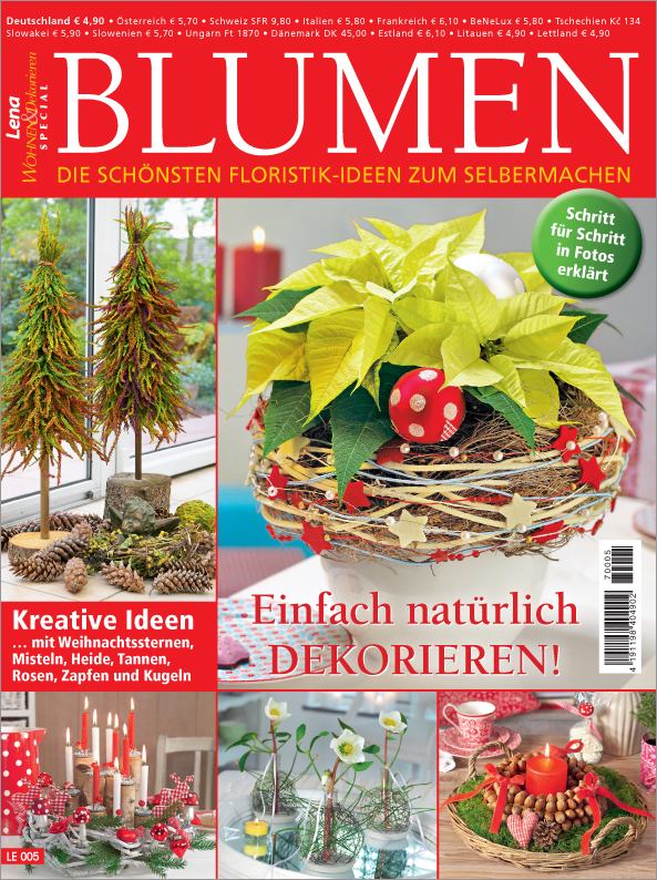 Magazin Produktbild: Lena Wohnen Sonderheft LE005 - Blumen - Einfach natürlich dekorieren!