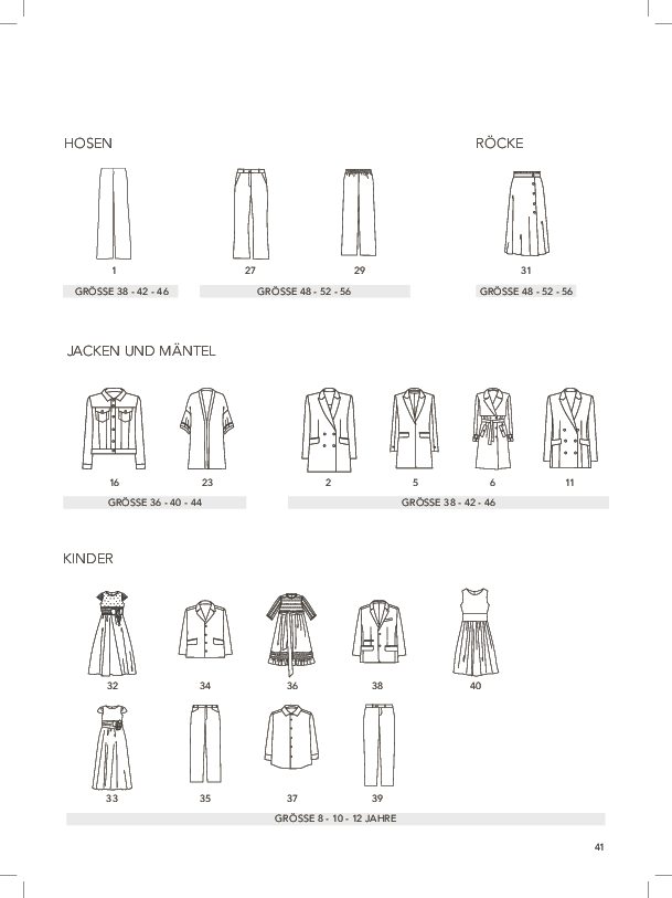 Elegant und modisch: Hosen, Röcke, Jacken, Mäntel. Kreative Schnitte, DIY-Charakter, vielfältige Größen.