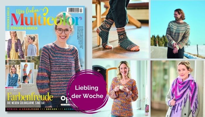 Liebling der Woche - Zwitschrift Wir lieben Multicolor