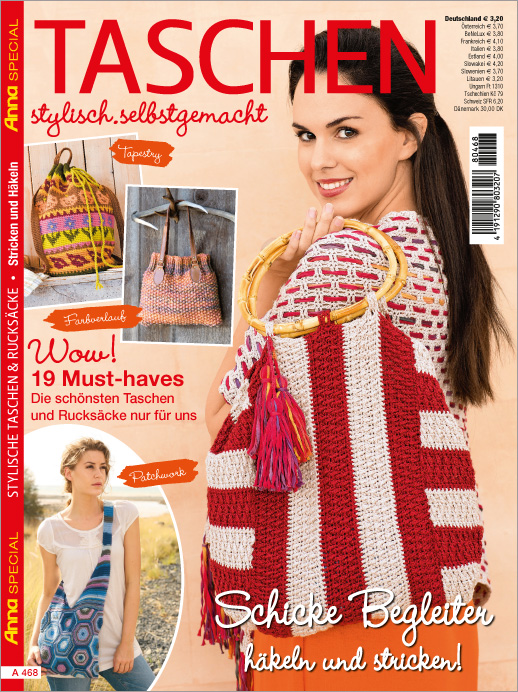 Magazin Produktbild: Anna Special A468- Taschen stylisch selbstgemacht- Schicke Begleiter häkeln und stricke