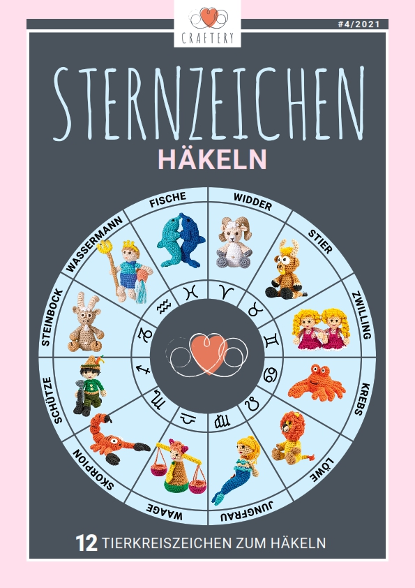 E-Magazin Nr. 04/2021: Sternzeichen-Amigurumis häkeln Magazin Produktbild: E-Magazin Nr. 04/21: Sternzeichen häkeln