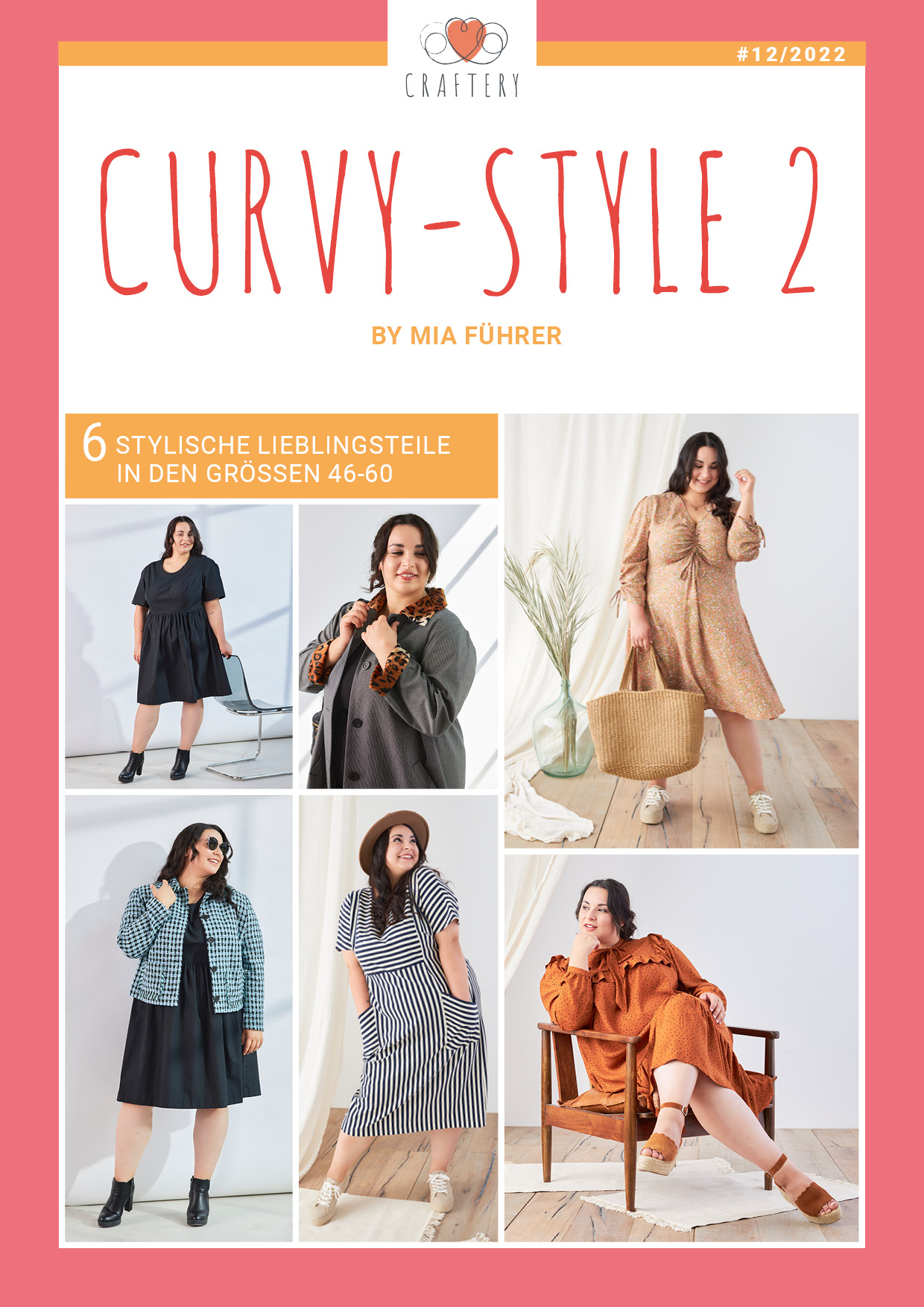 E-Magazin Nr. 11-12/2022: Curvy-Style by Mia Führer – Teil 2 Vielseitige Farben, moderne Muster, weite Schnitte, handgemacht, stilvoll für Größen 46-60.
