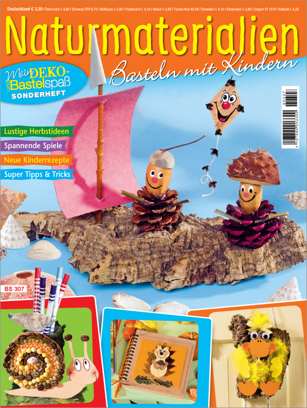 Mein Deko- und Bastelspaß Sonderheft BS 307 - Naturmaterialien: Basteln mit Kindern Magazin Produktbild: Mein Deko- und Bastelspaß Sonderheft BS307- Naturmaterialien: Basteln mit Kindern