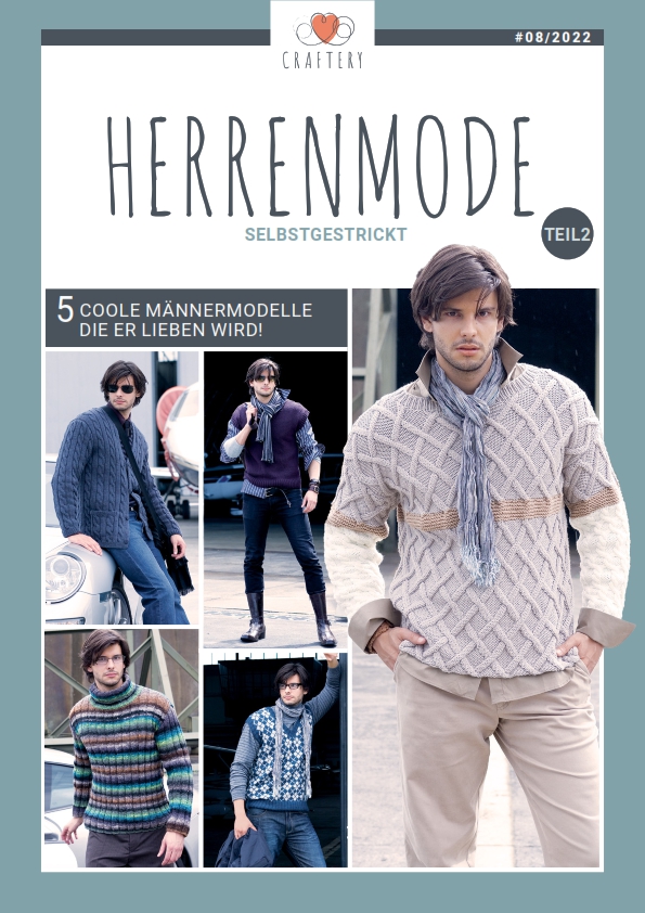 E-Magazin Nr. 08/2022: Herrenmode selbstgestrickt Teil 2 Magazin Produktbild: E-Magazin Nr. 08/22: Herrenmode selbstgestrickt Teil 2
