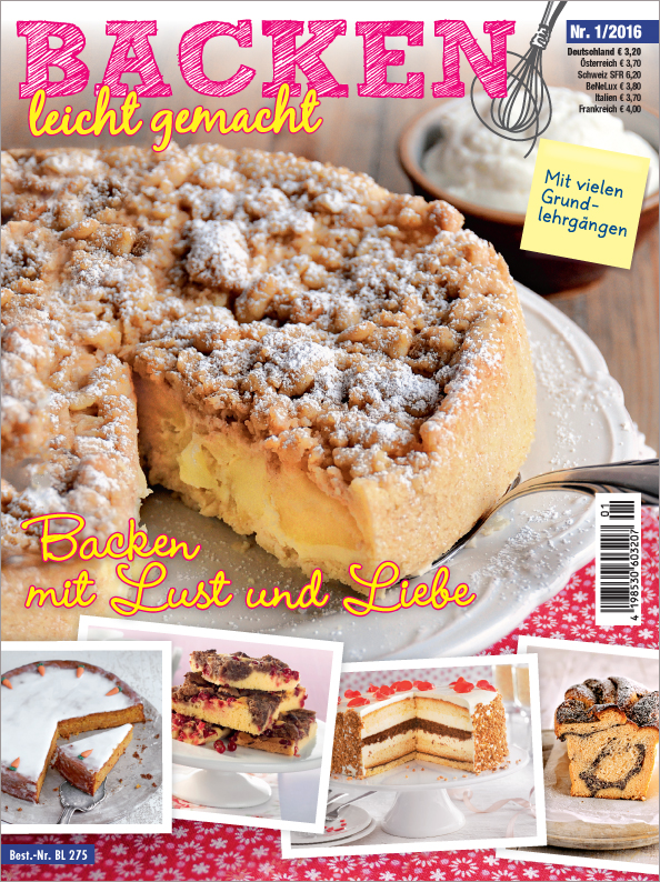 Magazin Produktbild: Backen leicht gemacht - Backen mit Lust und Liebe